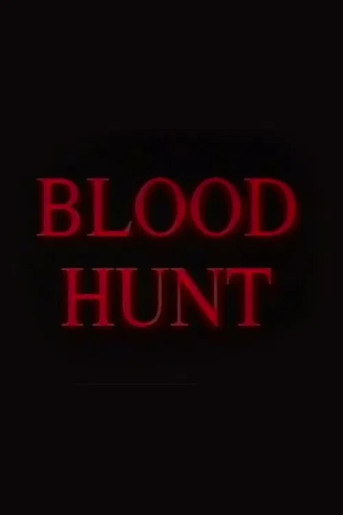 Poster do filme Blood Hunt
