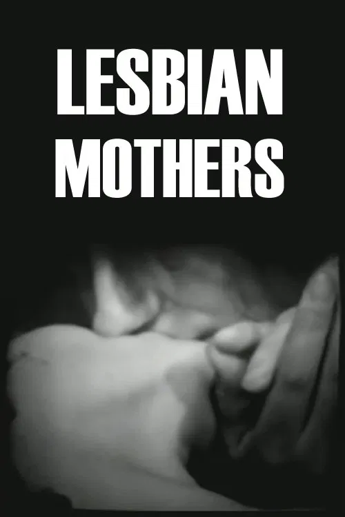 Lesbian Mothers movie poster