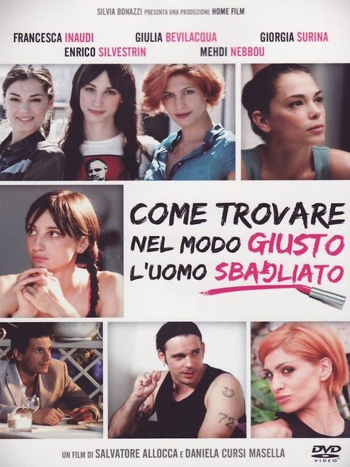 Come trovare nel modo giusto l'uomo sbagliato movie poster