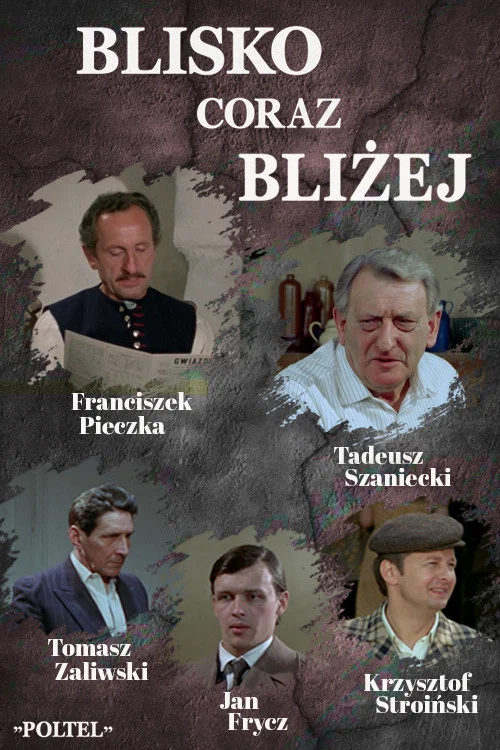 Poster da série Blisko, coraz bliżej