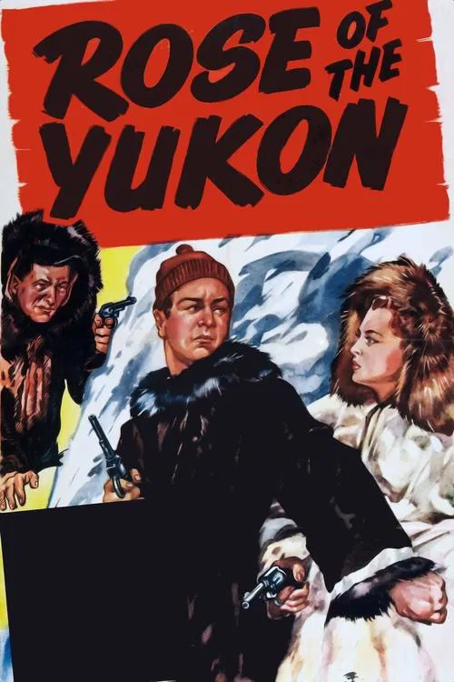 Rose of the Yukon movie poster