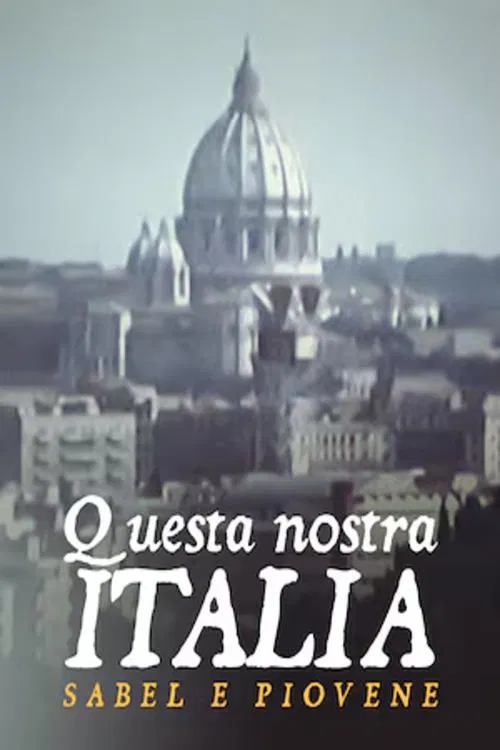Questa nostra Italia tv show poster