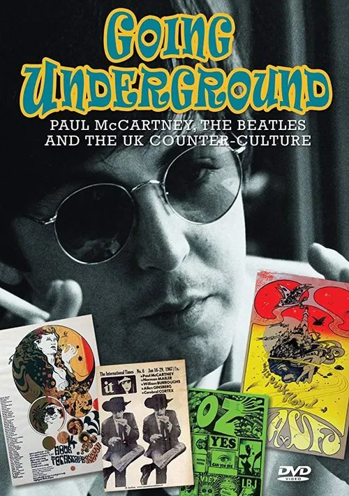 Going Underground: Paul McCartney, the Beatles and the UK Counterculture movie poster