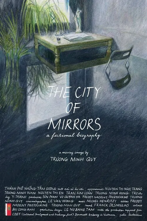 The City of Mirrors: A Fictional Biography movie poster