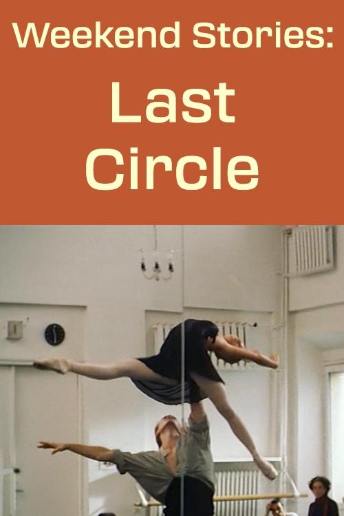 Weekend Stories: The Last Circle movie poster