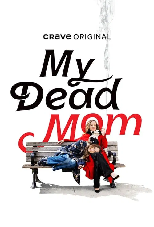 Poster da série My Dead Mom