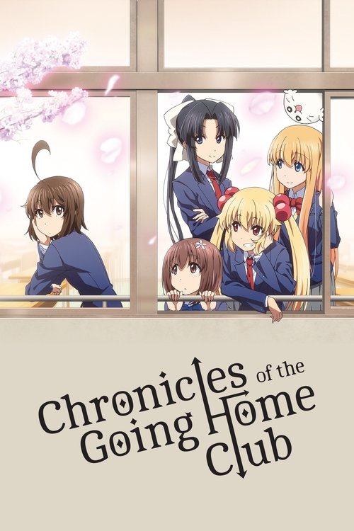 Chronicles of the Going Home Club tv show poster