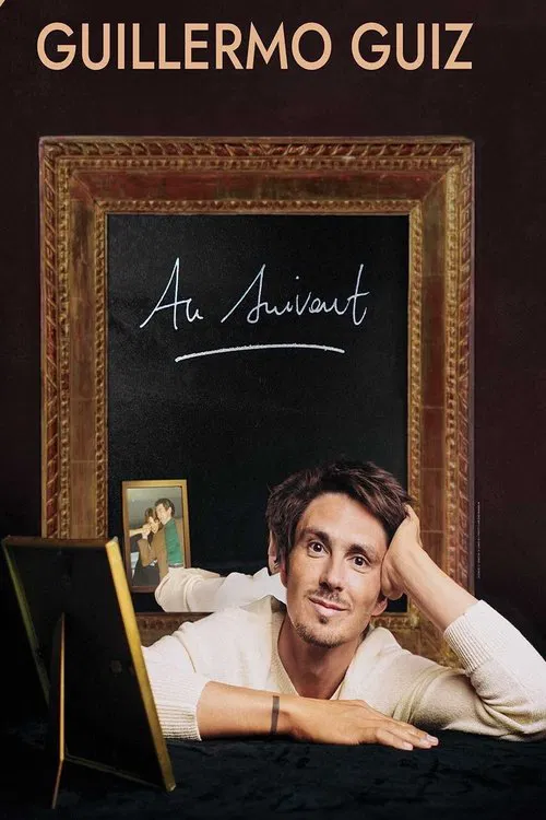 Guillermo Guiz : Au suivant movie poster
