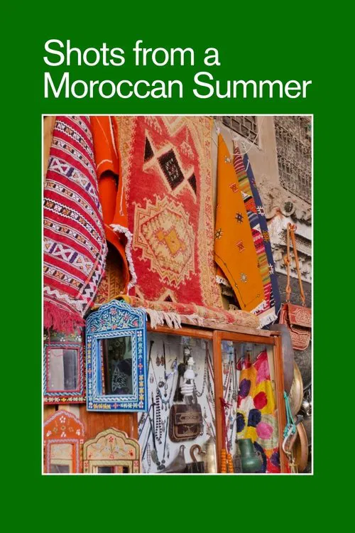 Shots from a Moroccan Summer movie poster