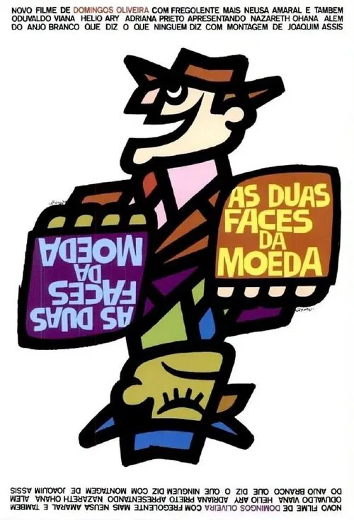 As Duas Faces da Moeda movie poster