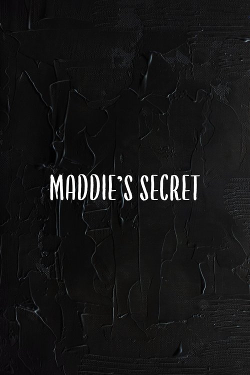 Poster do filme Maddie's Secret