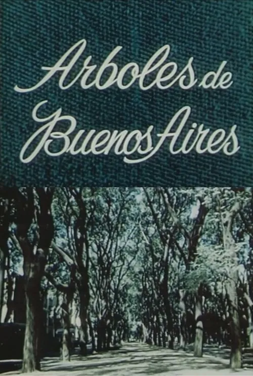 The trees of Buenos Aires movie poster