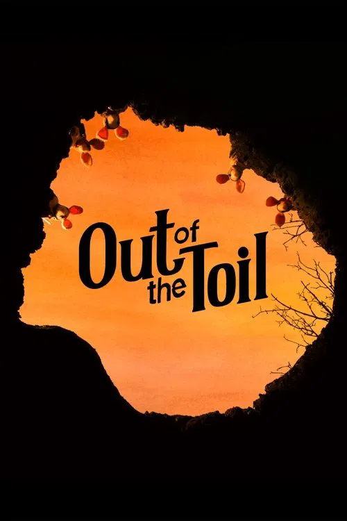 Poster do filme Out of the Toil