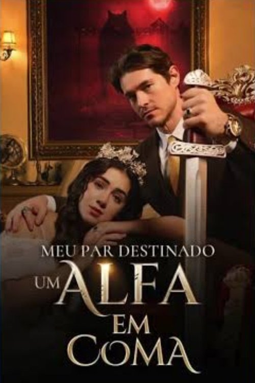 My destined mate: An alpha in coma movie poster