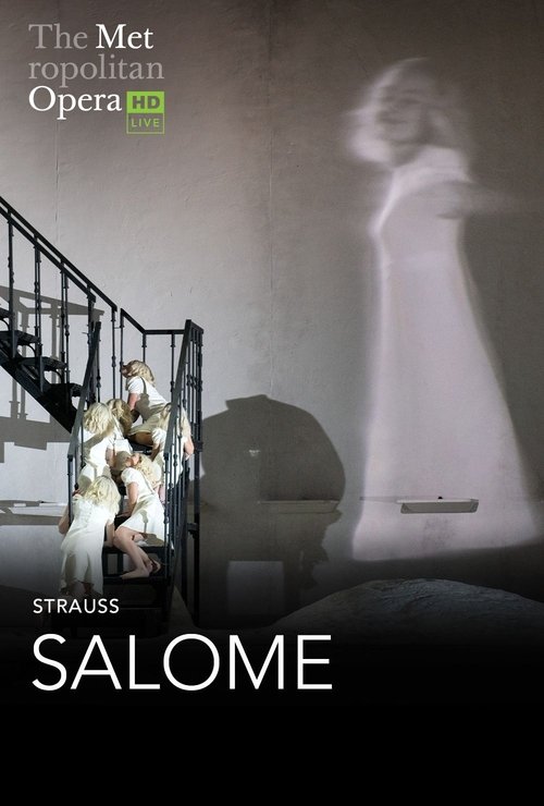 The Metropolitan Opera: Salome movie poster
