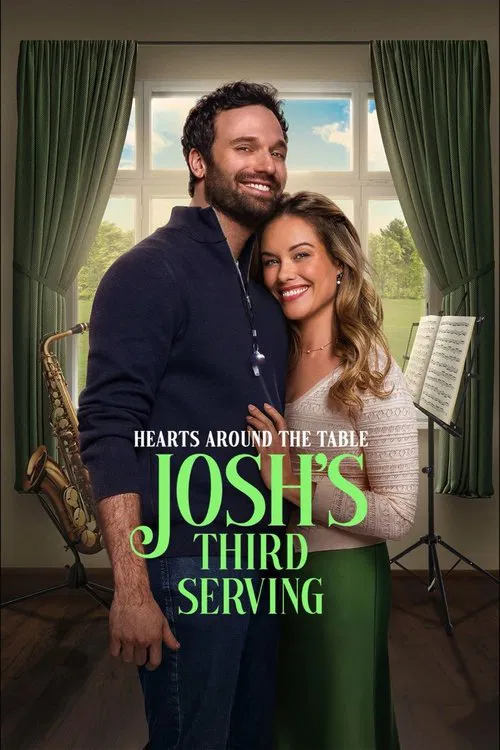Poster do filme Hearts Around the Table: Josh's Third Serving