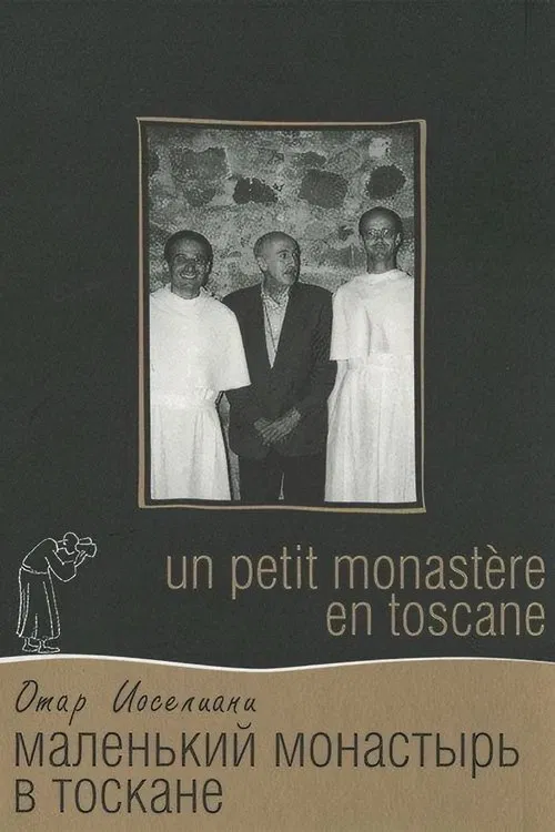 A Little Monastery in Tuscany movie poster
