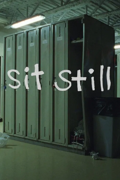 Poster do filme Sit Still