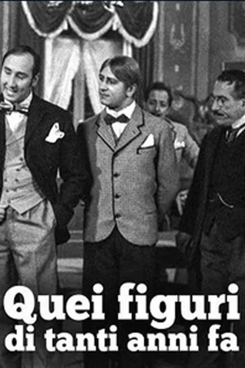 Quei figuri di tanti anni fà movie poster