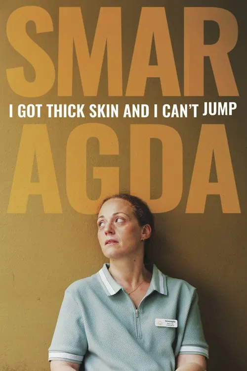 Smaragda - I Got Thick Skin and I Can't Jump movie poster
