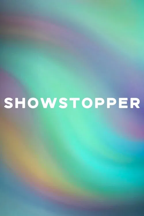 SHOWSTOPPER movie poster