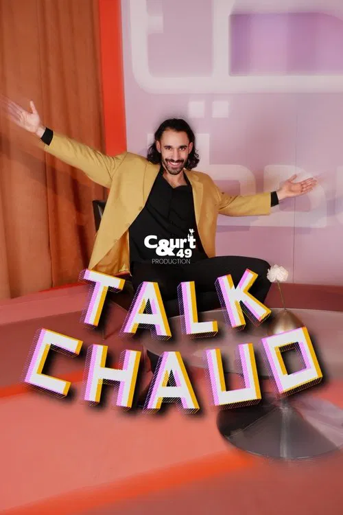 Talk Chaud movie poster