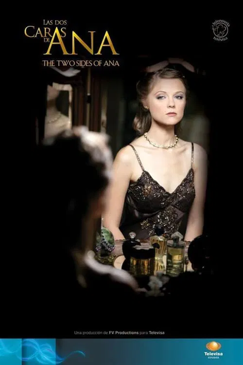 Las Dos Caras de Ana tv show poster