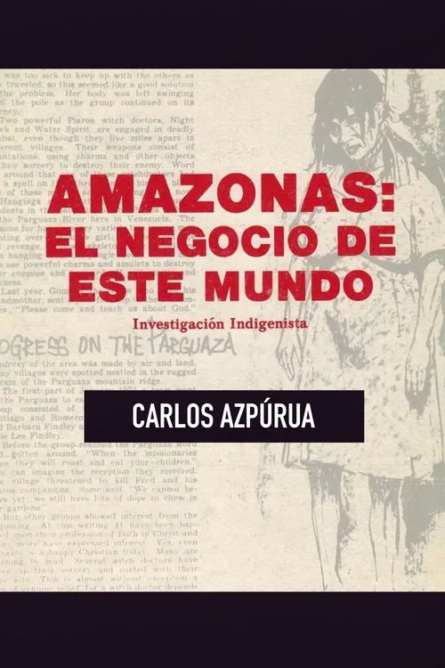Amazonas, el negocio de este mundo movie poster