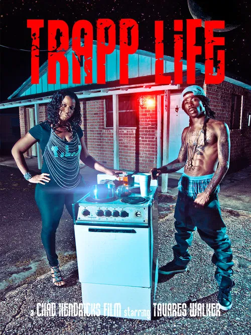 Trapp Life movie poster