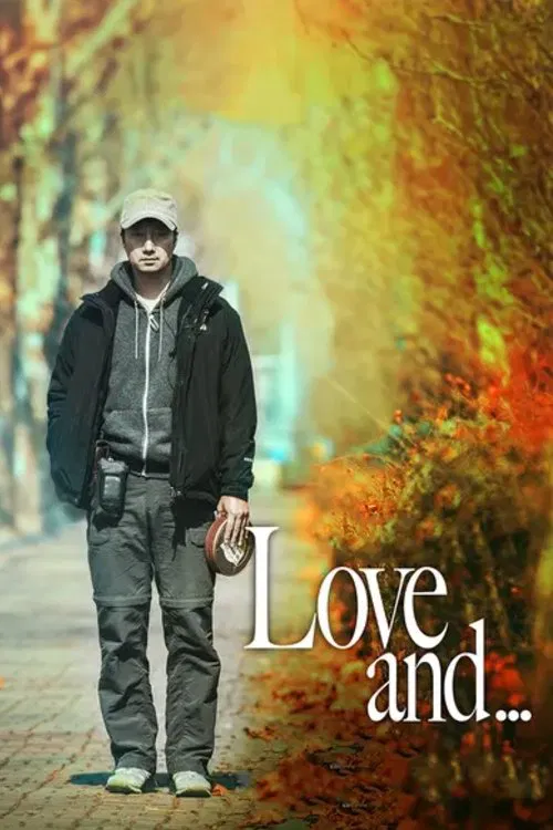 Love And... movie poster