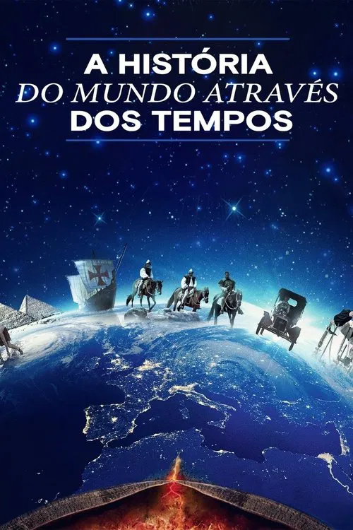 Poster da série A História do Mundo Através dos Tempos