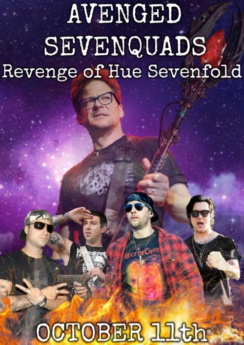 Avenged Sevenquads: Revenge of Hue Sevenfold movie poster