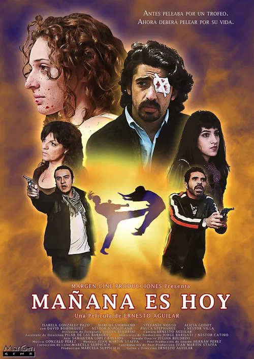 Mañana Es Hoy movie poster