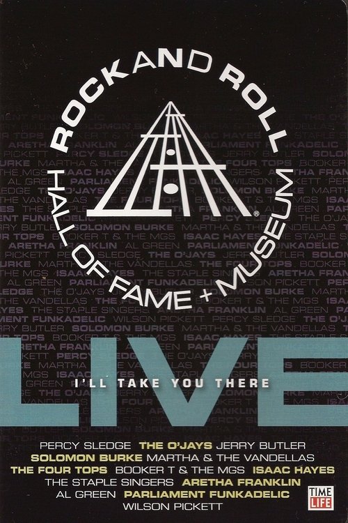 Rock and Roll Hall of Fame Live - I'll Take You There movie poster