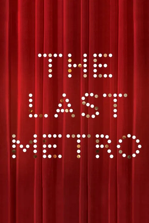 The Last Metro movie poster