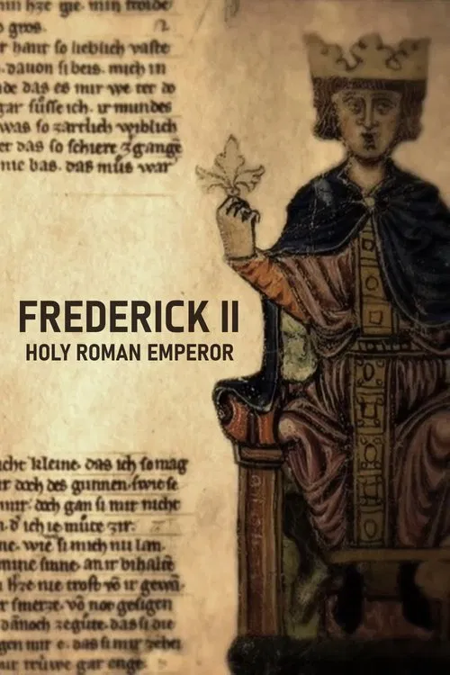 Poster do filme Friedrich II. - Der Staufer: Der ewige Kampf mit dem Papst