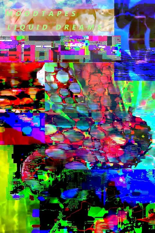 MOODTAPES / LIQUID DREAMS movie poster