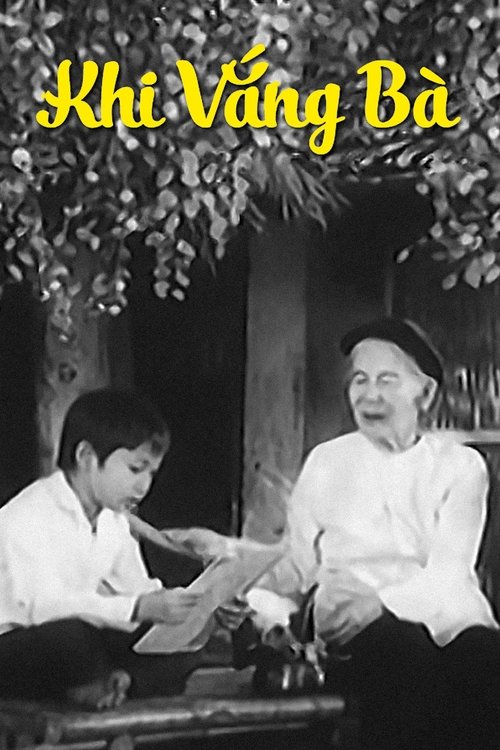 When Grandmother Is Away movie poster