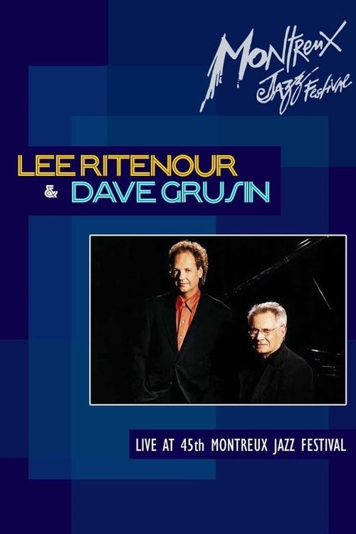 Lee Ritenour & Dave Grusin: Montreux Jazz Festival movie poster