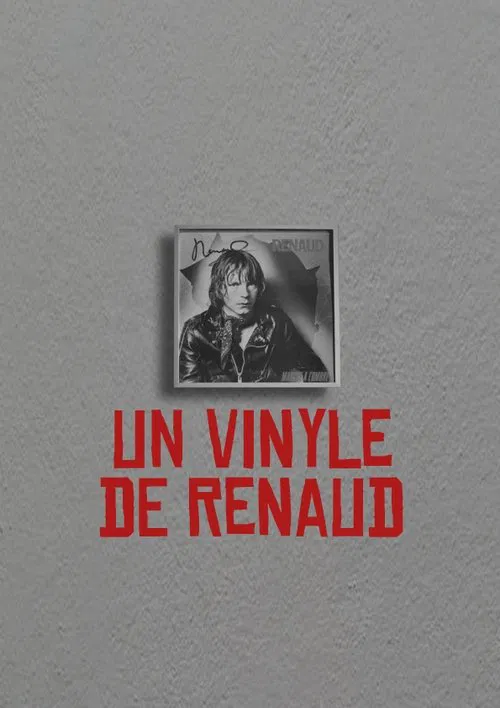 Un Vinyle de Renaud movie poster