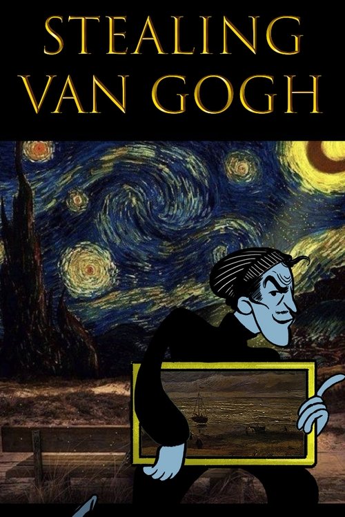 Stealing Van Gogh movie poster