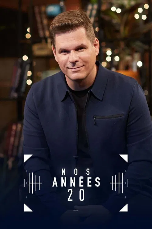 Nos années 20 tv show poster