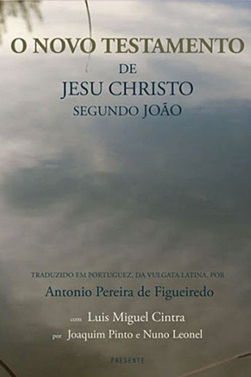 Poster do filme The New Testament of Jesus Christ According to John