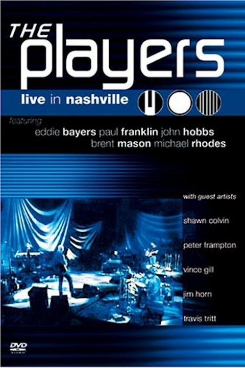 The Players: Live in Nashville movie poster
