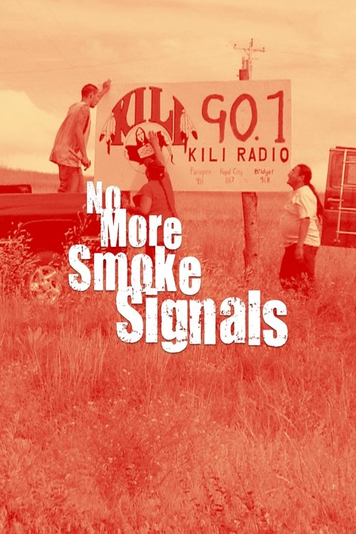 Poster do filme No More Smoke Signals