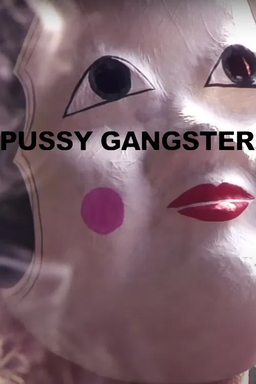 Pussy Gangster movie poster