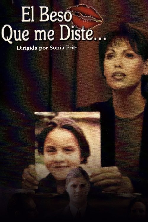 El beso que me diste movie poster