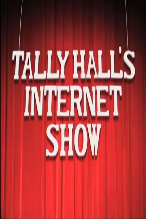 Tally Hall's Internet Show movie poster