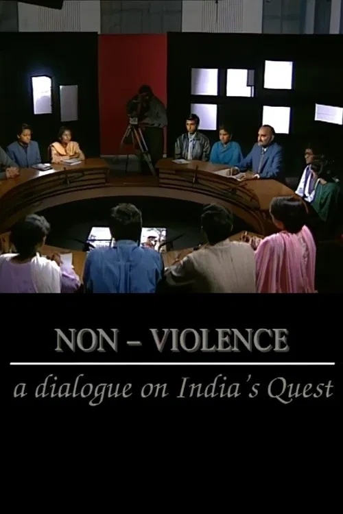 Non Violence- A Dialogue of India's Quest movie poster