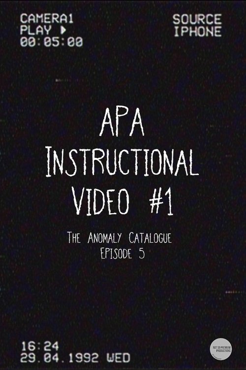 Poster do filme Anomaly Protection Agency Awareness Video #1 (The Anomaly Catalogue)